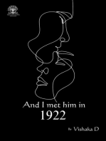 And I met him in 1922
