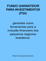 Fundo Garantidor Para Investimentos (fgi):