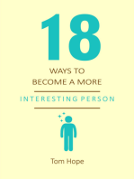18 Ways To Become A More Interesting Person