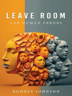 Leave Room for Human Errors