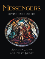 Messengers: Divine Encounters