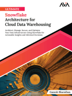 Ultimate Snowflake Architecture for Cloud Data Warehousing: Architect, Manage, Secure, and Optimize Your Data Infrastructure Using Snowflake for Actionable Insights and Informed Decisions (English Edition)