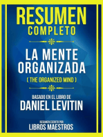 Resumen Completo - La Mente Organizada (The Organized Mind) - Basado En El Libro De Daniel Levitin: (Edicion Extendida)
