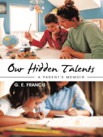 Our Hidden Talents: A Parent’s Memoir