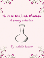 A Vase Without Flowers: A Poetry Collection