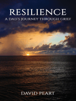 Resilience: A Dad’s Journey Through Grief