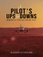 A Pilot's Ups and Downs: Memoirs of a British Airline Pilot