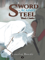 Sword Against Steel – 1: Black Cloaks