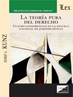 Teoría pura del derecho: Cuatro conferencias en la escuela nacional de jurisprudencia