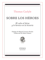 Sobre los héroes: El culto al héroe y lo heroico en la historia