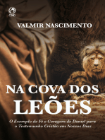 Na Cova Dos Leões (Livro de Apoio Jovens): O exemplo de fé e coragem de Daniel para o testemunho cristão em nossos dias