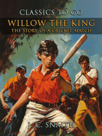 Willow The King, The Story Of A Cricket Match
