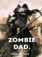 Zombie Dad.