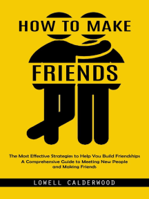 How to Make Friends by Lowell Calderwood (Ebook) - Read free for 30 days