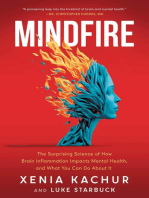 Mindfire: The Surprising Science of How Brain Inflammation Impacts Mental Health, and What You Can Do About It