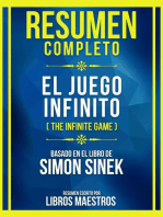 Resumen Completo - El Juego Infinito (The Infinite Game) - Basado En El Libro De Simon Sinek: (Edicion Extendida)
