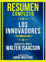 Resumen Completo - Los Innovadores (The Innovators) - Basado En El Libro De Walter Isaacso: (Edicion Extendida)