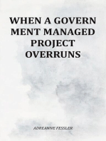 When A Government managed Project Overruns