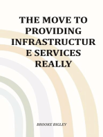 The Move To Providing Infrastructure Services Really