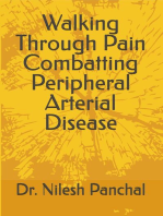 Walking Through Pain Combatting Peripheral Arterial Disease