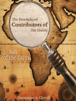 The Downplayed Contributors of Our History: Salt of the Earth