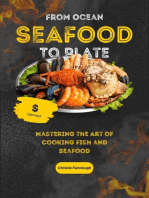 From Ocean to Plate - Mastering the Art of Cooking Fish and Seafood