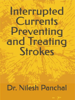 Interrupted Currents Preventing and Treating Strokes