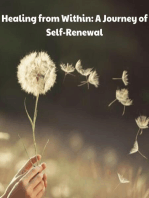 Healing from Within: A Journey of Self-Renewal