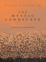The Mystic Landscape: My Heart Goes in Search of Itself