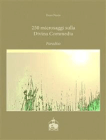 250 microsaggi sulla Divina Commedia. Paradiso