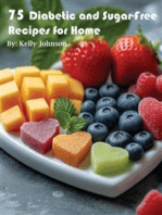75 Diabetic and Sugar-Free Recipes for Home