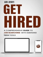Get Hired: A Comprehensive Guide to Job Searching with Emerging Tech Tools