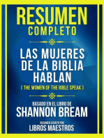 Resumen Completo - Las Mujeres De La Biblia Hablan (The Women Of The Bible Speak) - Basado En El Libro De Shannon Bream: (Edicion Extendida)