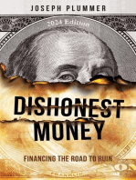 Dishonest Money