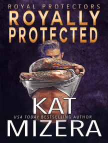 Royally Protected: Royal Protectors, #3.5