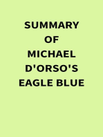 Summary of Michael D'Orso's Eagle Blue