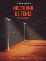 Nocturno de tenis: Rododendros #1