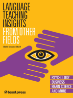 Language Teaching Insights From Other Fields: Psychology, Business, Brain Science, and More