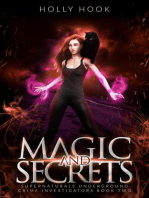 Magic and Secrets [Supernaturals Underground