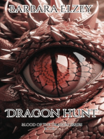 Dragon Hunt: Blood of the Dragon Series, #1