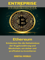 Ethereum: Entdecken Sie die Geheimnisse der Kryptowährung und Blockchain , um sicher und profitabel zu investieren