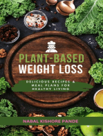 Plant-Based Weight Loss Delicious Recipes & Meal Plans for Healthy Living