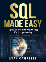 SQL Made Easy: Tips and Tricks to Mastering SQL Programming