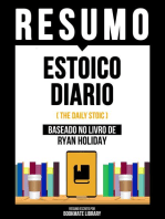 Resumo - Estoico Diário (The Daily Stoic) - Baseado No Livro De Ryan Holiday