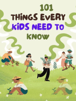 101 THINGS EVERY KIDS NEED TO KNOW: The Crucial Concept in life That All Kids Need To Understand.