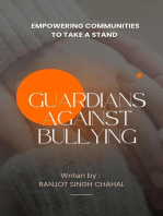 Guardians Against Bullying: Empowering Communities to Take a Stand