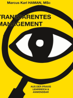 Transparentes Management: Praxisorientiert / Lehrreìch / Anwendbar