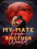 My Mate From Another World: Fated Luna