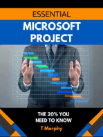 Essential Microsoft Project: The 20% you need to know