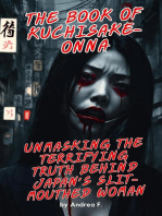 The Book of Kuchisake-onna: Unmasking the Terrifying Truth Behind Japan's Slit-Mouthed Woman
